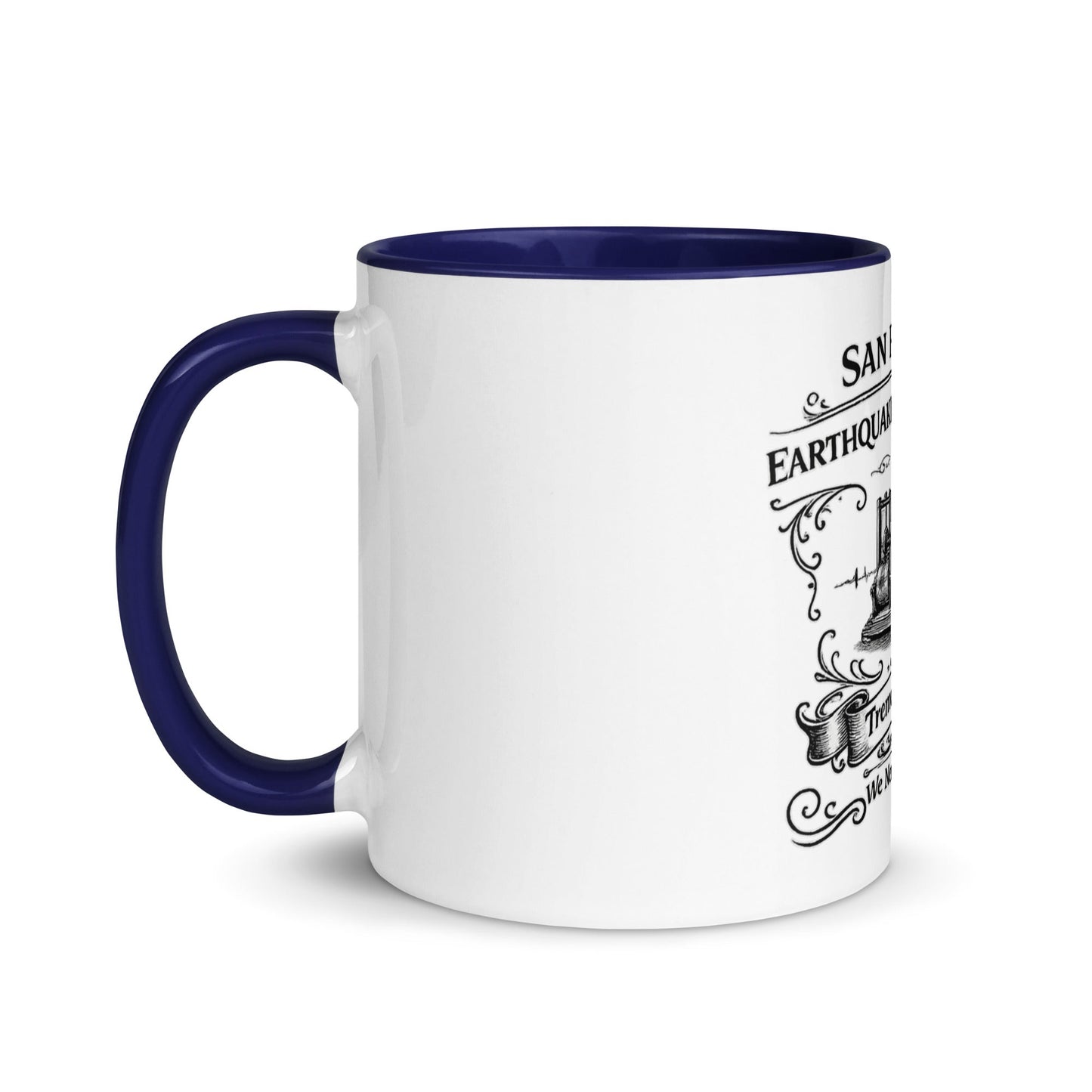 San Francisco Earthquake Monitoring Co. Mug by Toby. - rubberchicken.studio