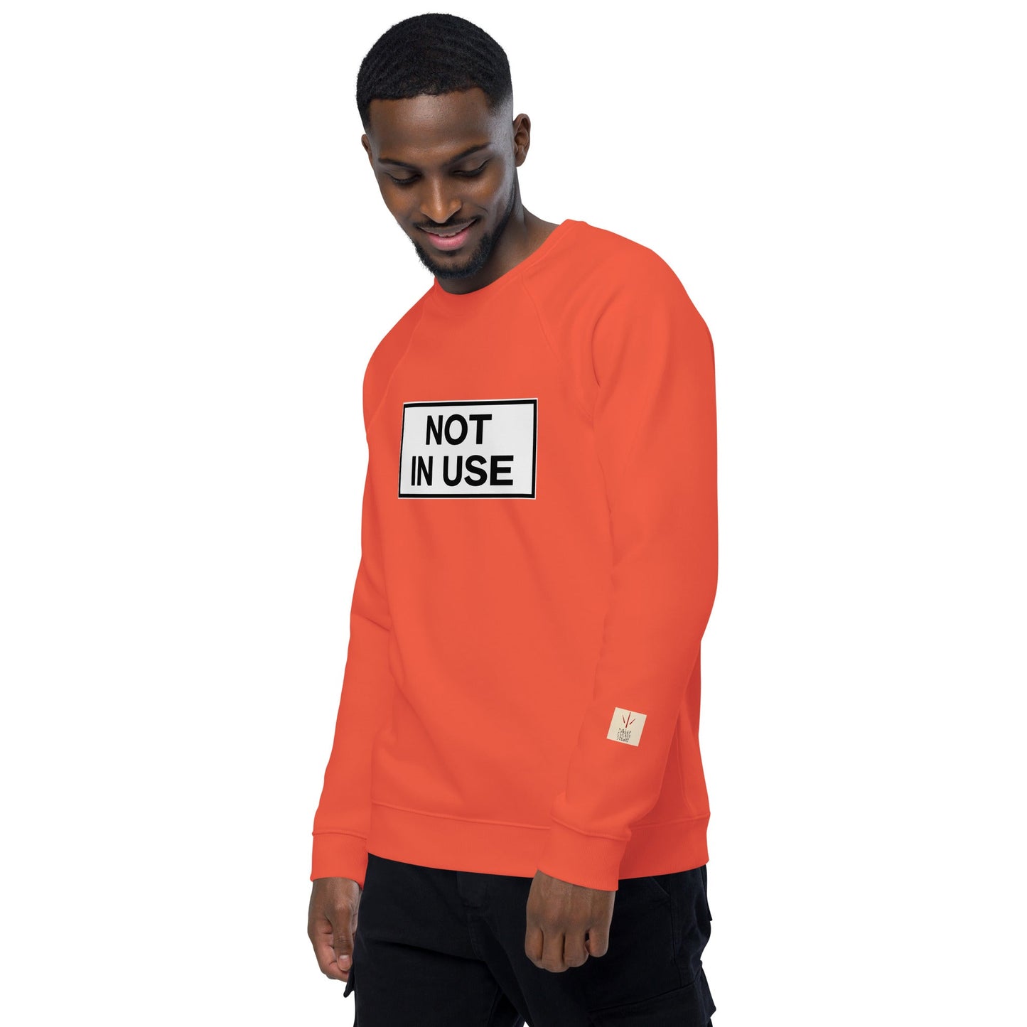 The Legendary NOT IN USE Sweatshirt - rubberchicken.studio