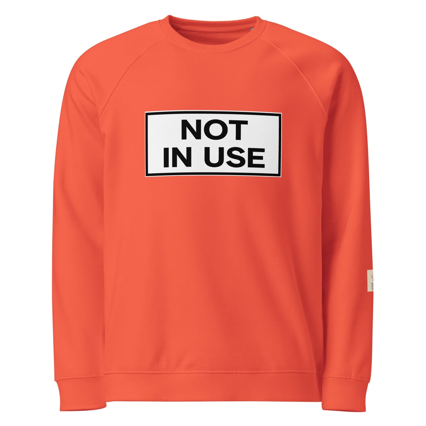 The Legendary NOT IN USE Sweatshirt - rubberchicken.studio