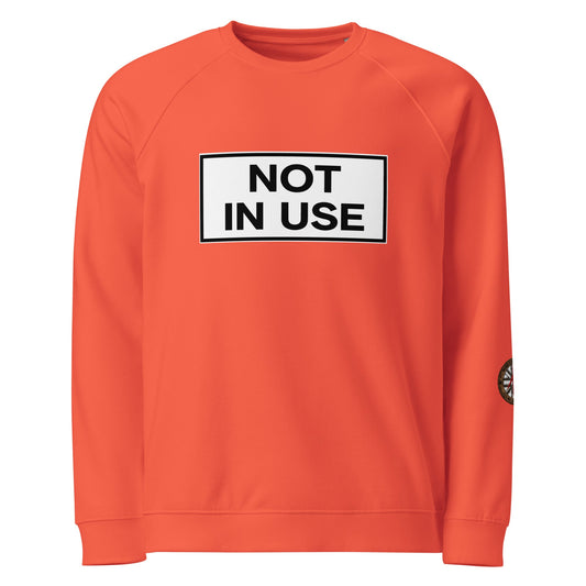 The Legendary NOT IN USE Sweatshirt - rubberchicken.studio