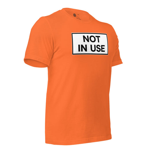 The Legendary NOT IN USE T-Shirt - rubberchicken.studio